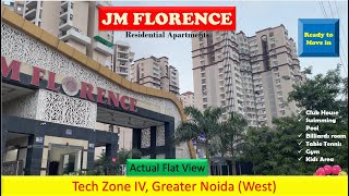 JM Florence I Tech Zone IV I Greater Noida (West) I Ready to Move I Actual Flat View I 9310679258 I