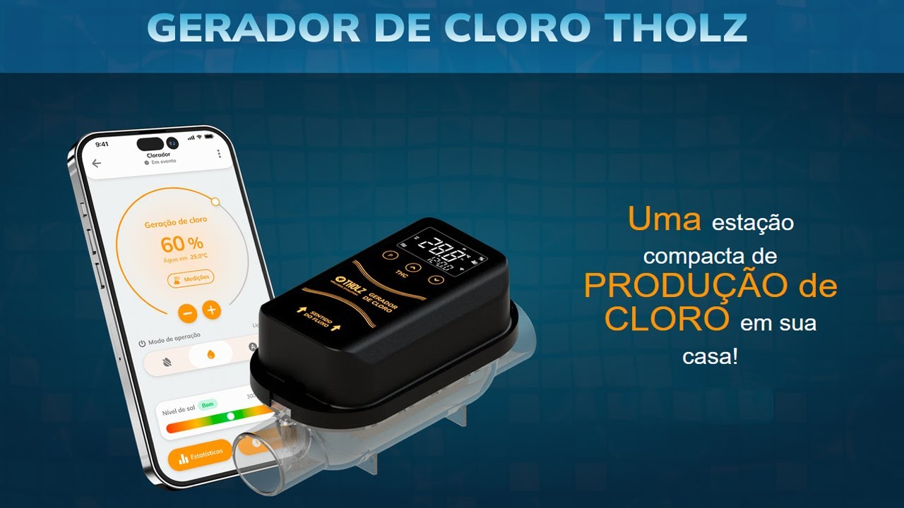 Primeiro Clorador(Gerador de Cloro) Smart do Brasil - Tholz