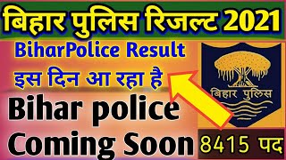 8415 - Bihar Police Result Date जारी | Bihar Police ka Result Kab aayega 2021 |Csbc result date जारी