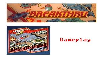 BreakThru (Arcade) - Gameplay