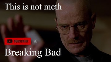 Breaking Bad - This is not meth