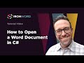 Tutorial   How to open Word Document in C# | IronWord