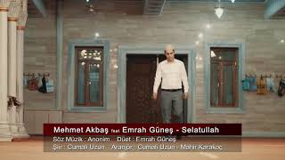 Mehmet Akbaş Salatullah  Düet   : Emrah GÜNEŞ Vokal : Mahir karakoç & Cumali Uzun Resimi