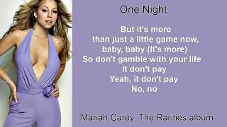 One Night by Mariah Carey (Lyric Video)