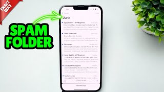 iOS 18: How To Access Spam Folder iPhone