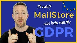 gdpr email compliance - 10 ways mailstore server can help