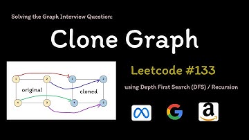 Clone Graph - Depth First Search - Leetcode 133