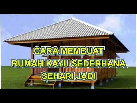  Rumah  Kayu  Ukuran  5  X  7 ini CSehari Jadi Lihat Caranya 