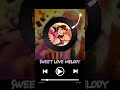 SWEET LOVE MELODY