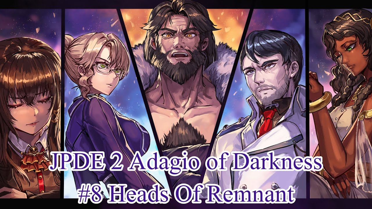 JPDE 2 Adagio of Darkness #8 Heads Of Remnant