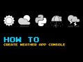 How to create a weather app in python