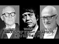 Famous self taught architects Le Corbusier, Tadao Ando, Peter Zumthor : how did they do?