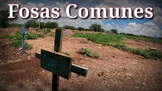 Visité las FOSAS COMUNES de Obregón / Sonora