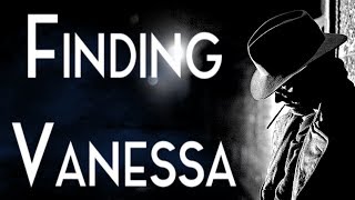 "Finding Vanessa: The Interrogation of Spencer Middleton"  | CreepyPasta Storytime