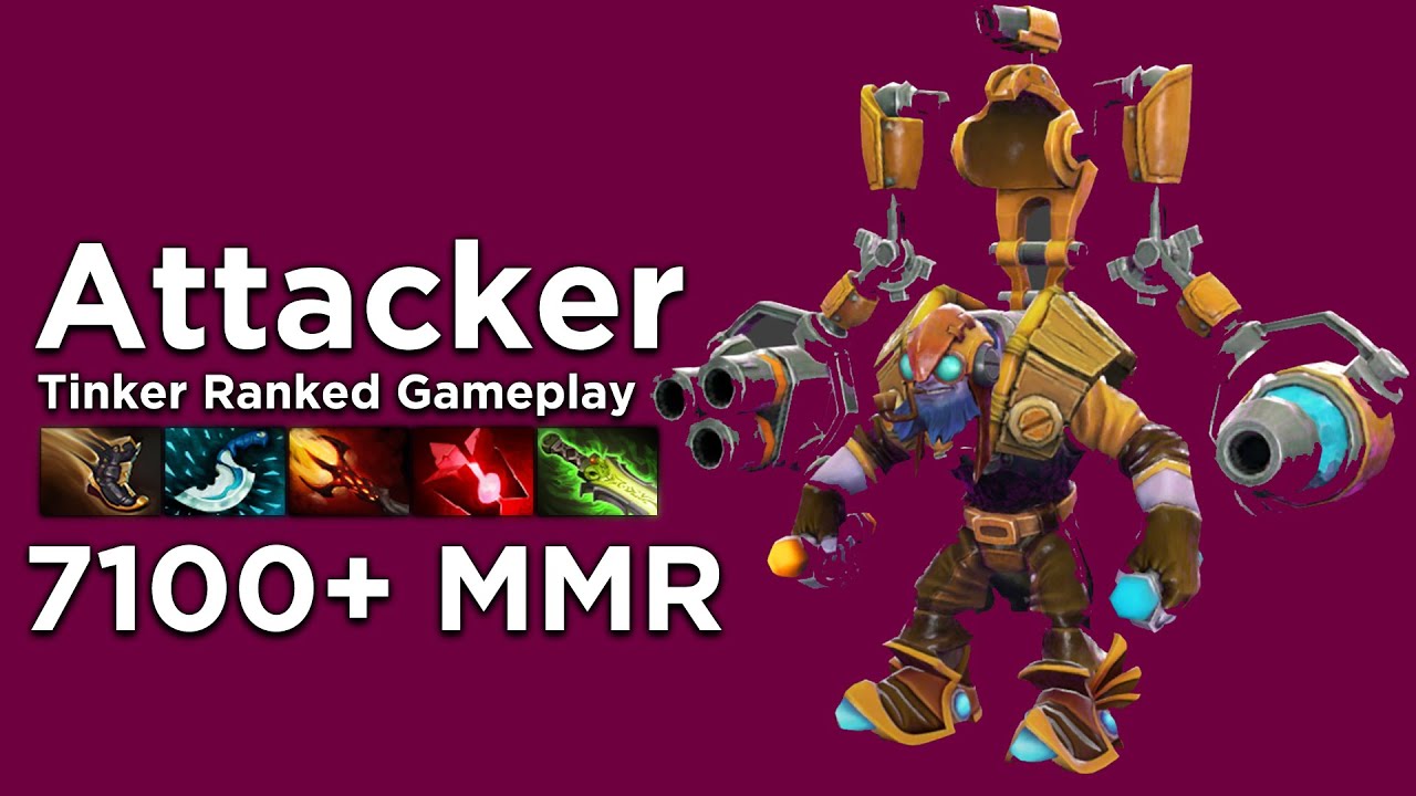 Attacker Tinker 7100+ Ranked Gameplay