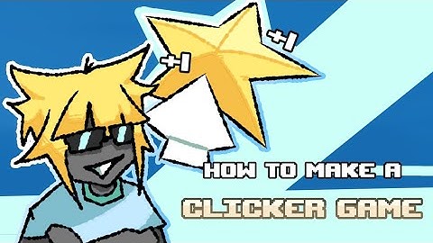 How to make a clicker game on julian editor(x4)