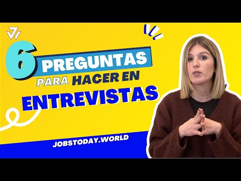 Que Preguntas Hacerle A La Empresa Durante La Entrevista