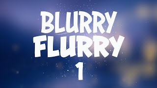 Blurry Flurry #1 Game Video