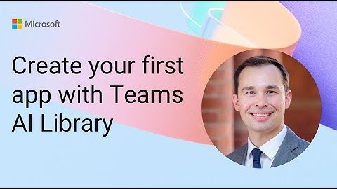 Create your first app with Teams AI Library