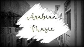 [Musik Timur Tengah] Arabian Music, Islamic Melody, Ramadan Backsound