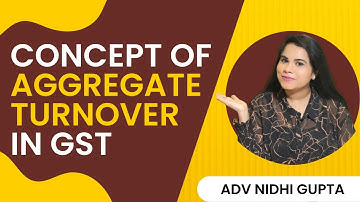 Lecture 17 | What is aggregate turnover | Concept of aggregate turnover under GST explained in hindi