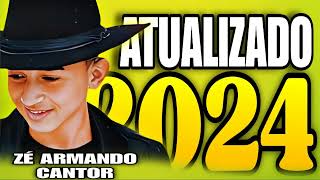 ZÉ ARMANDO CANTOR ATUALIZADO 2024