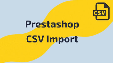 Prestashop CSV Import