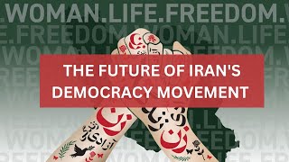 آینده جنبش دموکراسی ایران