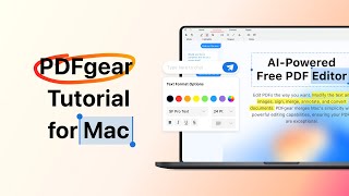 The Ultimate PDF Solution for macOS  PDFgear Tutorial
