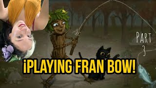 Playing FRAN BOW! Part 3. We arrived ITHERSTA!