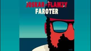 Joskar & Flamzy - Faroter • Compiled by GUTS on SFTD Vol.3