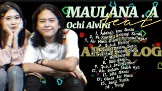 Maulana Ardiansyah feat Ochi Alvira || full album Ska Reggae || Adakah Kau Setia