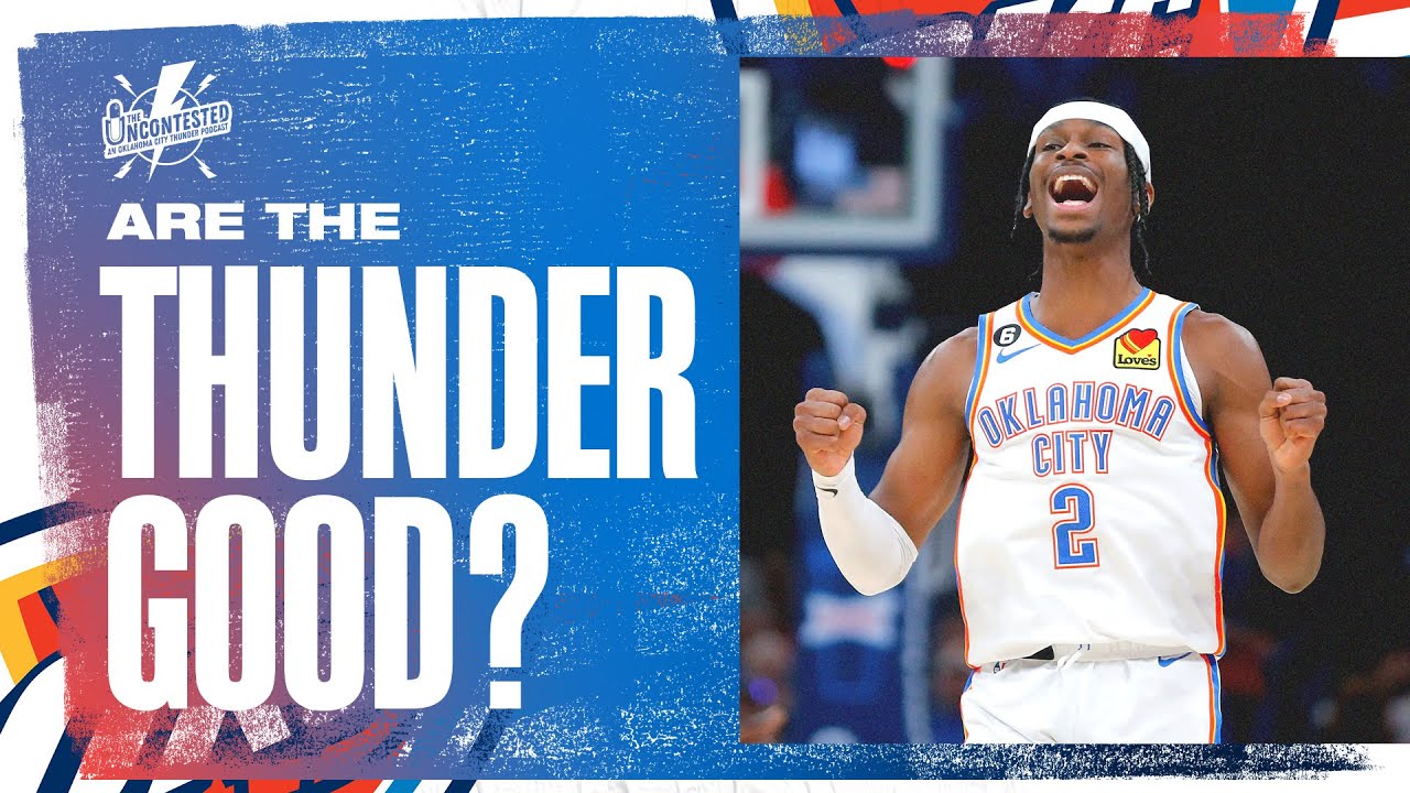 Are the Thunder Good? + Big Trouble in Big NBA Markets YouTube