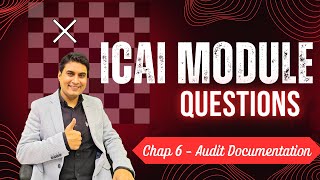CA Inter Audit | ICAI Module Case Study & Descriptive Questions | Chapter 6 - Audit Documentation