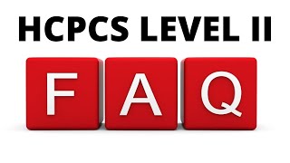FAQ HCPCS MANUAL MEDICAL CODING | MEDICAL CODING WITH BLEU