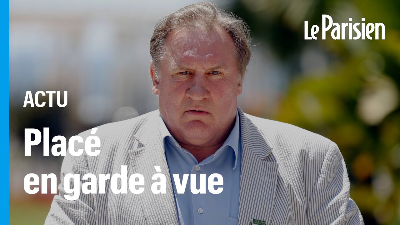 Grard Depardieu plac en garde  vue pour deux affaires dagressions sexuelles sur des tournages