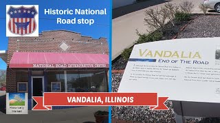 Historic National Road stop: Vandalia, Illinois