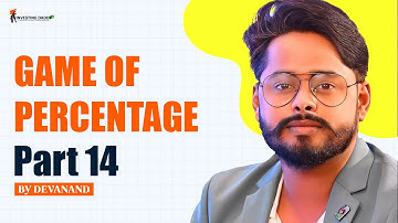 GAME OF PERCENTAGE | LTP CALCULATOR CLASS BY MR. DEVANAND PANDEY | OPTION CHAIN ANALYSIS SERIES