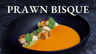 Michelin star PRAWN SOUP at home | Shrimp Bisque Recipe