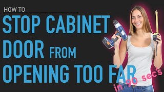 How to STOP Cabinet Door from Opening Too Far in 90 seconds!