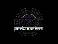 Broken  orion miller official music