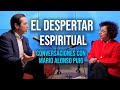 El poder del despertar espiritual  conversaciones con dr mario alonso puig