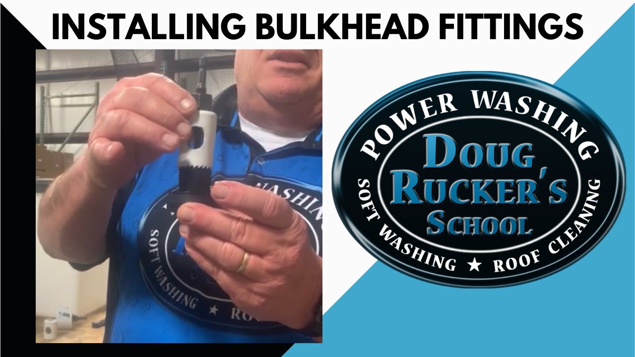 Bulkhead Fitting Installation Instructions Pressure Washing Business