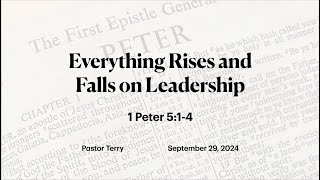 Everything Rises and Falls on Leadership