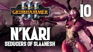 Covering the Empire in Pink Goop - N'Kari #10 - SFO: Grimhammer 3 - Total War: Warhammer 3
