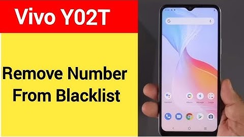How to remove number from blacklist, Vivo Y02T me call block kaise karen