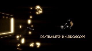 Deathmatch Kaleidoscope - Short Film Test Reel
