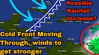 Cold Front in the Caribbean, Stronger Winds Likely • Watching For Rainfall Increase • 29/03/24