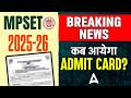 MP SET Admit Card 2026 | MP SET Admit Card 2025 | MP SET Admit Card 2026 Kab Aaega