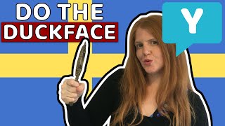 Why do Swedes duckface so much? 🇸🇪 | Learn Swedish in a Fun Way!